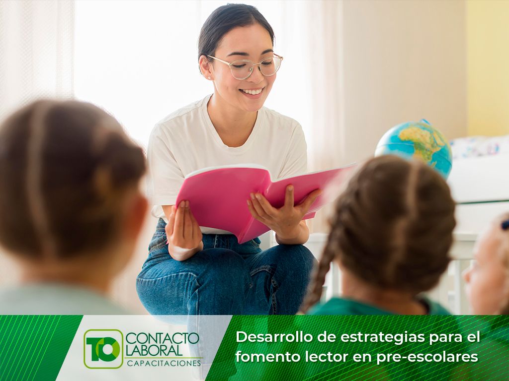 DESARROLLO DE ESTRATEGIAS PARA EL FOMENTO LECTOR EN PRE ESCOLARES