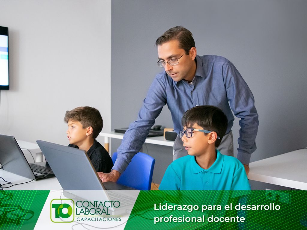 LIDERAZGO PARA EL DESARROLLO PROFESIONAL DOCENTE