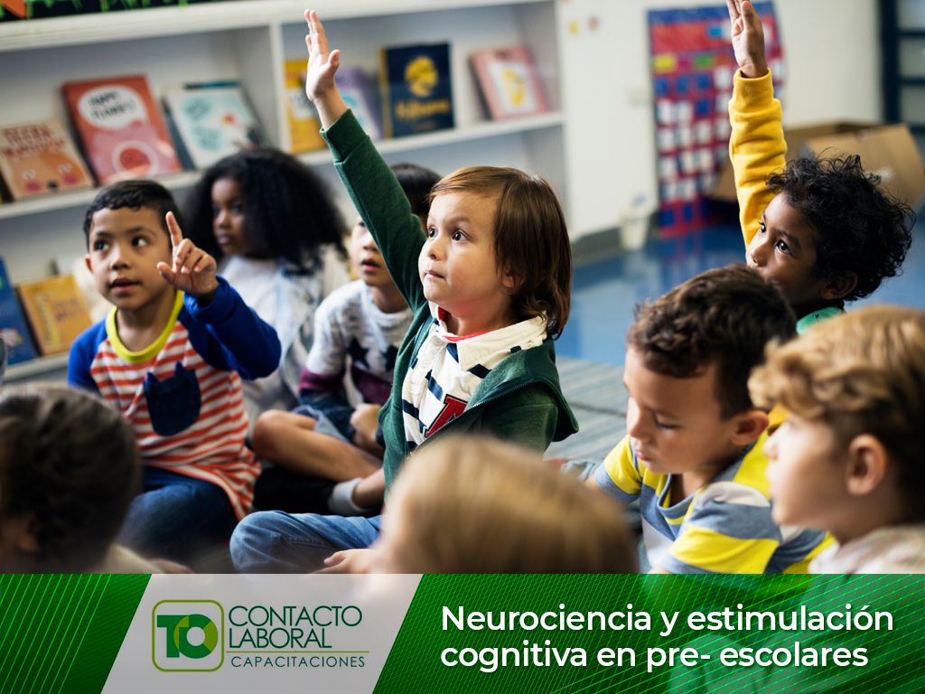 NEUROCIENCIA & ESTIMULACIÓN COGNITIVA EN PRE-ESCOLARES