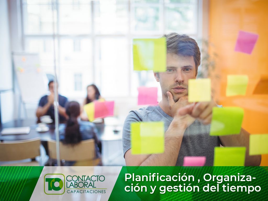 PLANIFICACIÓN, ORGANIZACIÓN Y GESTIÓN DEL TIEMPO