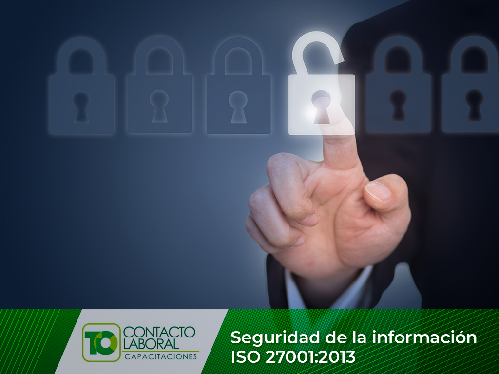 SEGURIDAD DE LA INFORMACIÓN ISO 27001