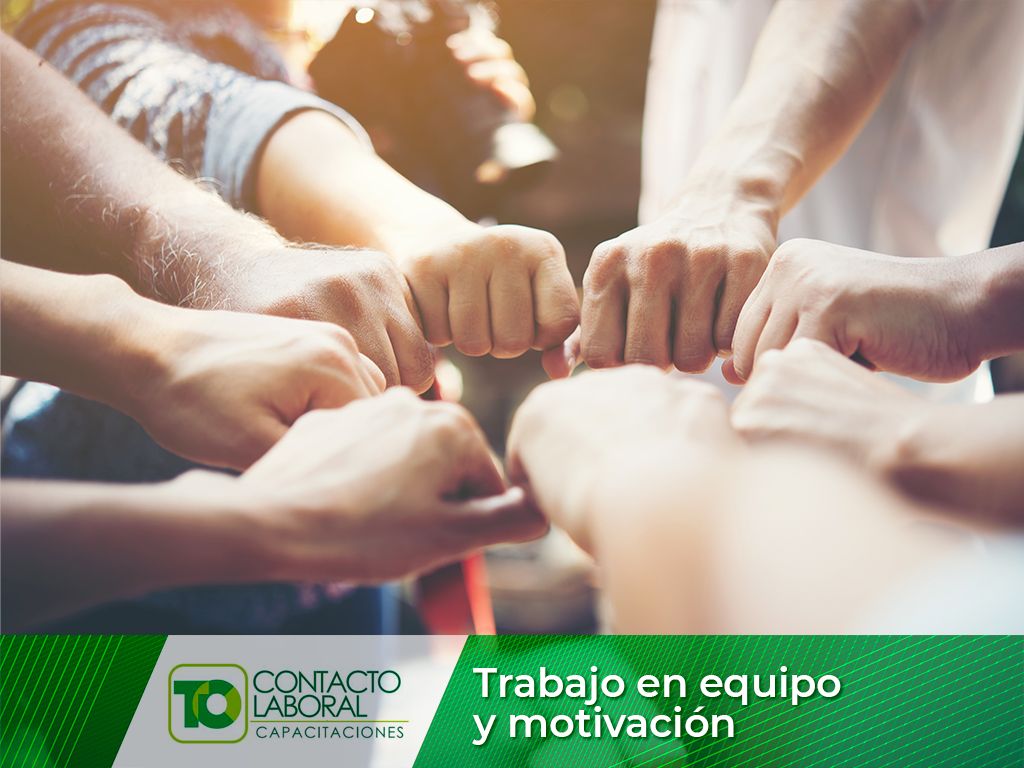 TRABAJO EN EQUIPO Y MOTIVACIÓN